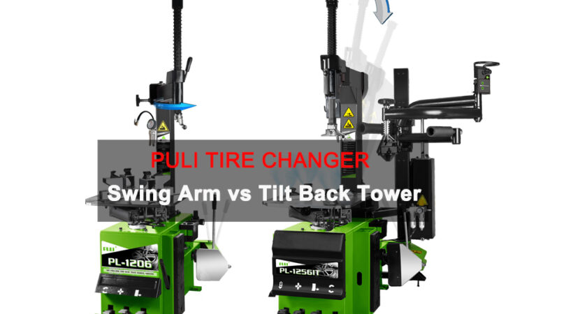 Swing Arm Tire Changer vs Tilt Back Tower Tire Changer: Which is Right for Your Auto Workshop?