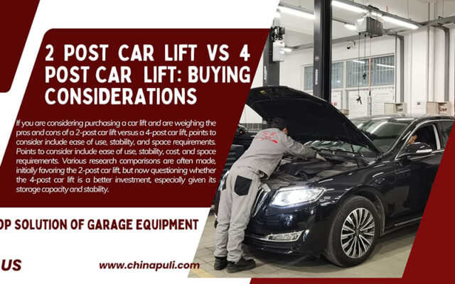 2 Post Car Lift vs 4 Post Car Lift: Buying Considerations