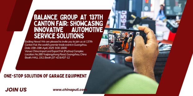 Balance Group at 137th Canton Fair:Showcasing Innovative Automotive Service Solutions