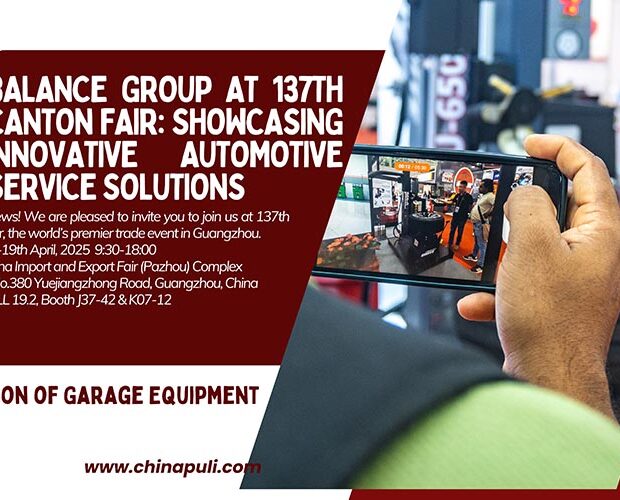 Balance Group at 137th Canton Fair:Showcasing Innovative Automotive Service Solutions