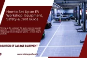 How to Set Up an EV Workshop - Equipment, Safety & Cost Guide