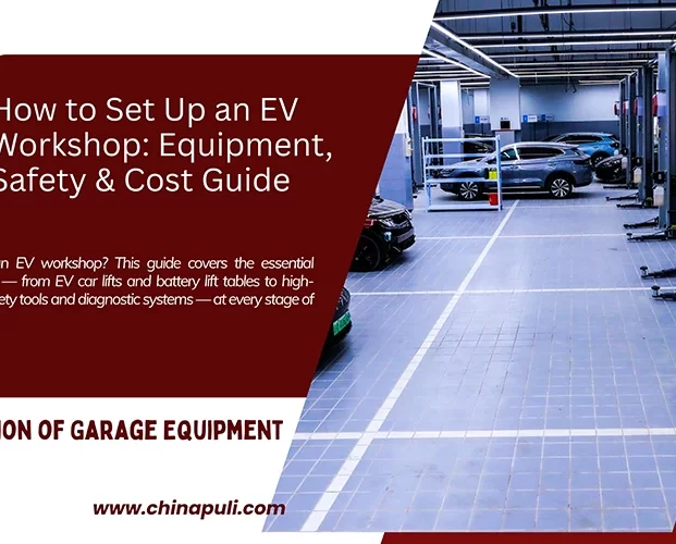 How to Set Up an EV Workshop - Equipment, Safety & Cost Guide