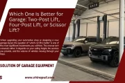 Which One Is Better for Garage: Two-Post Lift, Four-Post Lift, or Scissor Lift? Which One Is Better for Garage: Two-Post Lift, Four-Post Lift, or Scissor Lift?